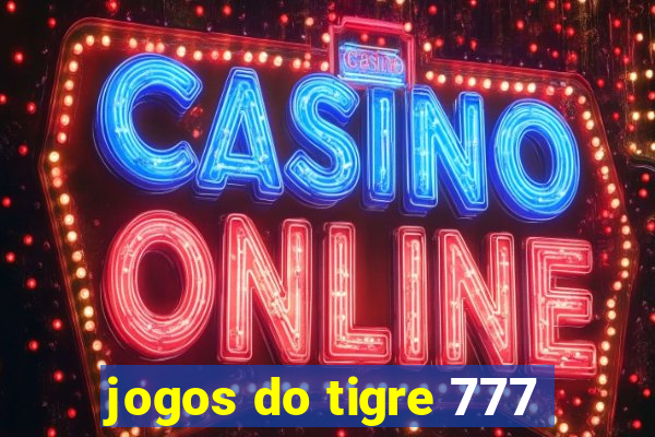 jogos do tigre 777